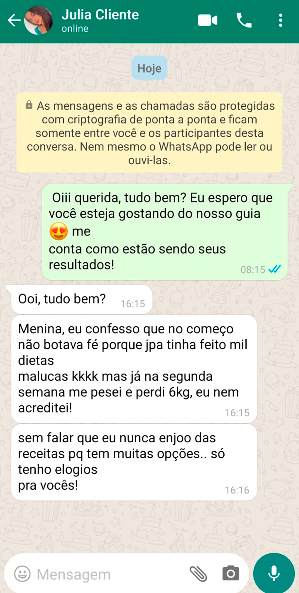 Depoimento da cliente Julia no WhatsApp: perdeu 6kg na segunda semana